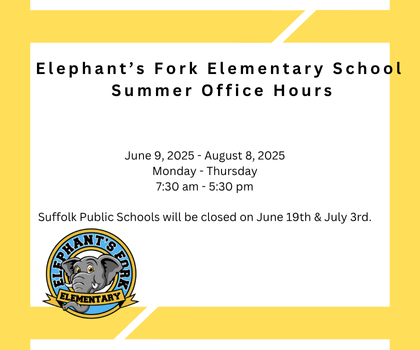  Elephant’s Fork Elementary School  Summer Office Hours